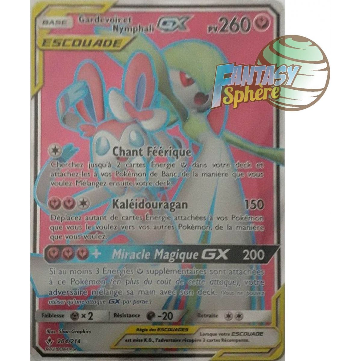 Gardevoir and Nymphali GX - Full Art Ultra Rare 204/214 - Sun and Moon 10 Unbreakable Alliance
