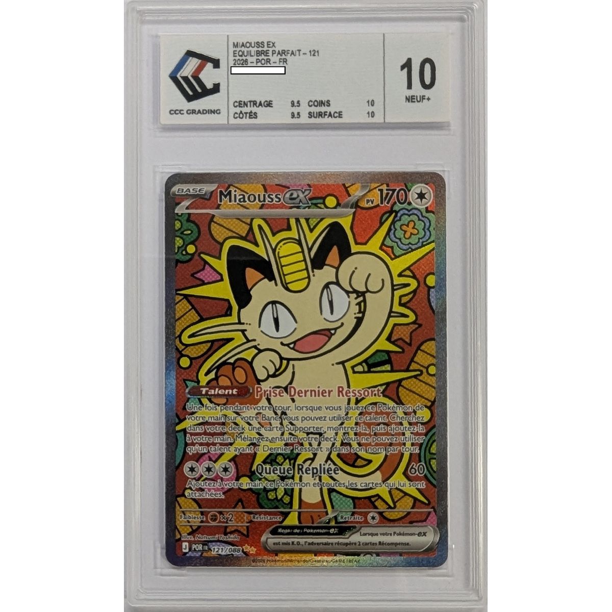 [CCC 10 - Nine+] - Graded Card - Meowth-ex 121/088 - Mega Evolution: Perfect Balance - 2026 - Pokémon - French