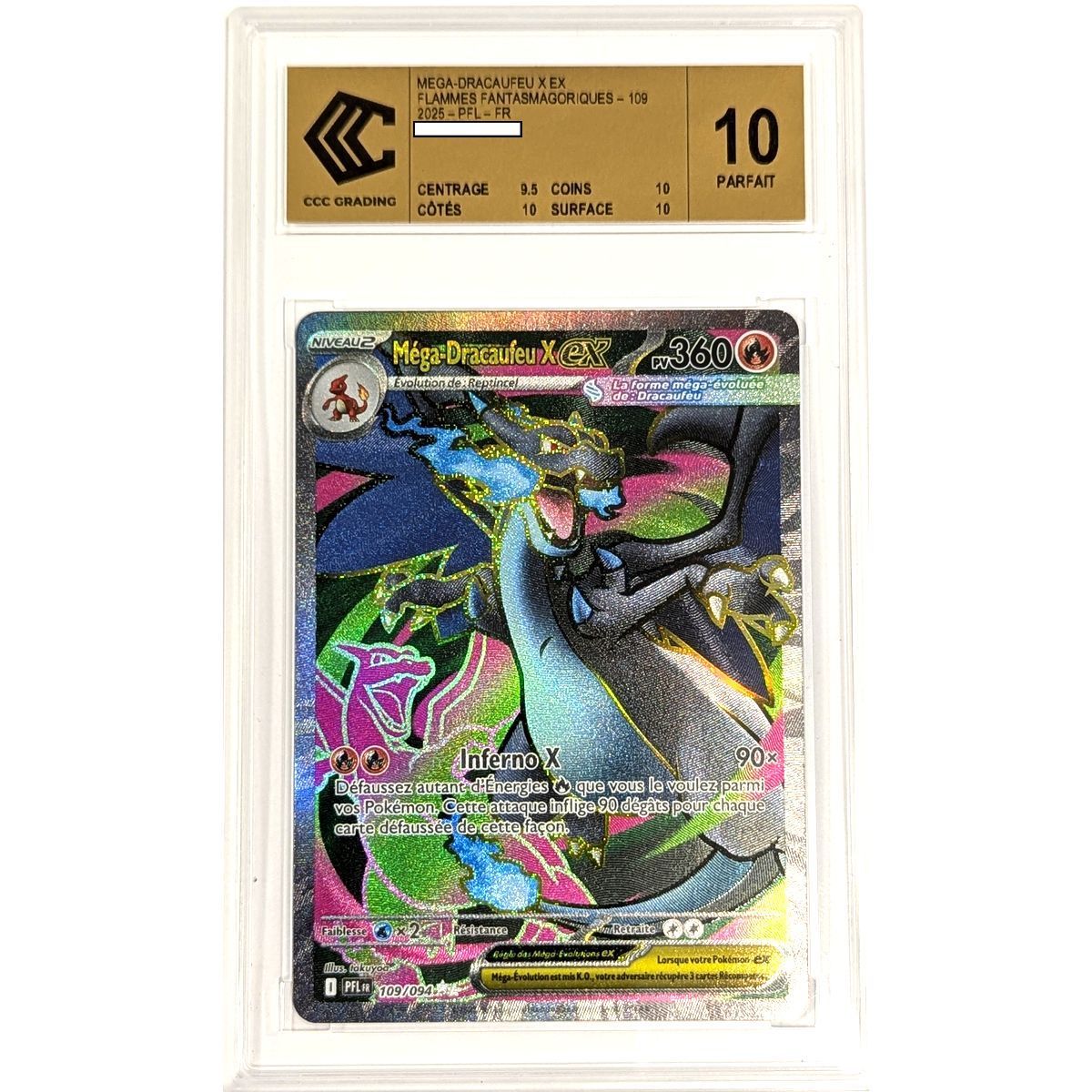 [CCC 10 - Perfect] - Graded Card - Mega Charizard X ex 109/094 - Phantasmagorical Flames - 2025 - Pokémon - French