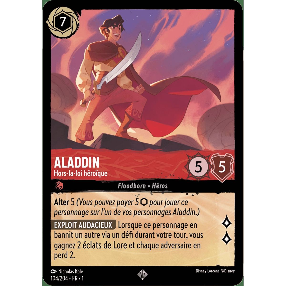 Aladdin, Heroic Outlaw - 104/204 - FC - First Chapter - Super Rare - French