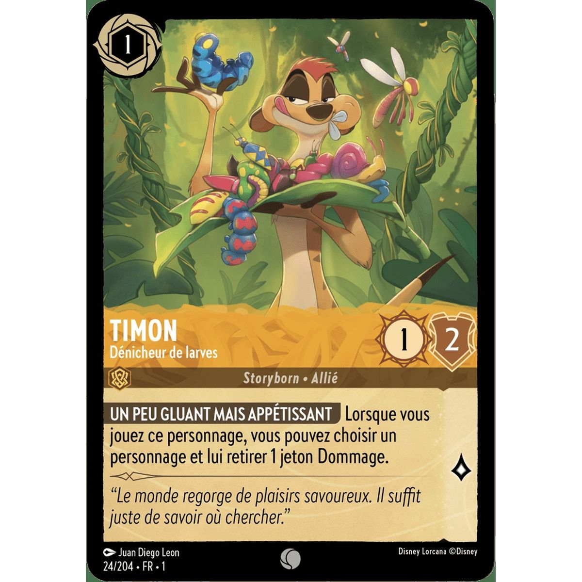 Timon, Larvae Finder - 24/204 - FC - First Chapter - Brilliant - Premium - French