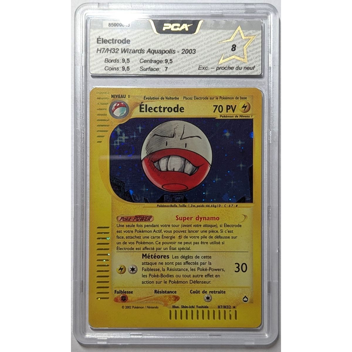 [PCA 8 - Excellent - near mint] - Graded Card - Electrode H7/H32 - Wizards Aquapolis - 2003 - Pokémon - French