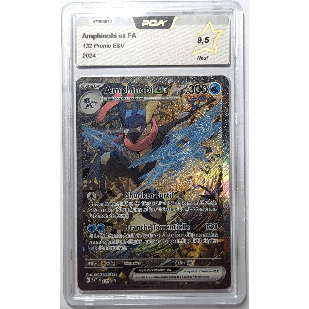 [PCA 9.5 - New] - Graded Card - Amphinobi ex FA 132 - Promo E&V - 2024 - Pokémon - French