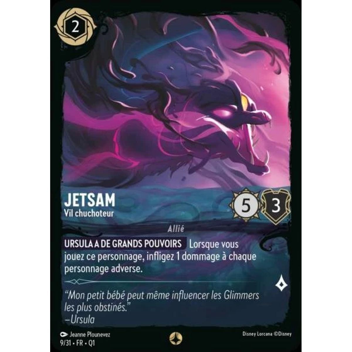 Jetsam, Vile Whisperer - 9/31 - QU1 - Quest of the Illuminators - Threat of the Deep - Scenario - French