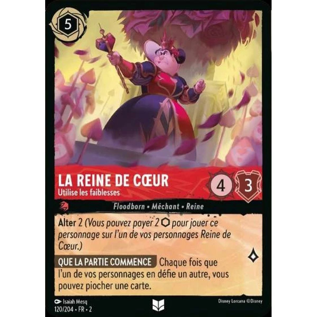 The Queen of Hearts, Uses Weaknesses - 120/204 - ROTF - Rise of the Floodborn - Uncommon - French