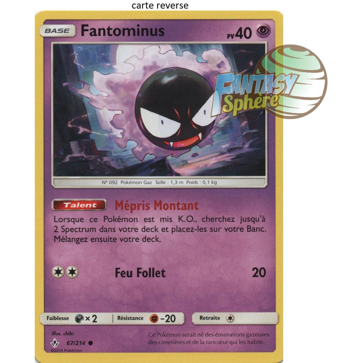 Item Fantominus - Reverse 67/214 - Sun and Moon 10 Infallible Alliance