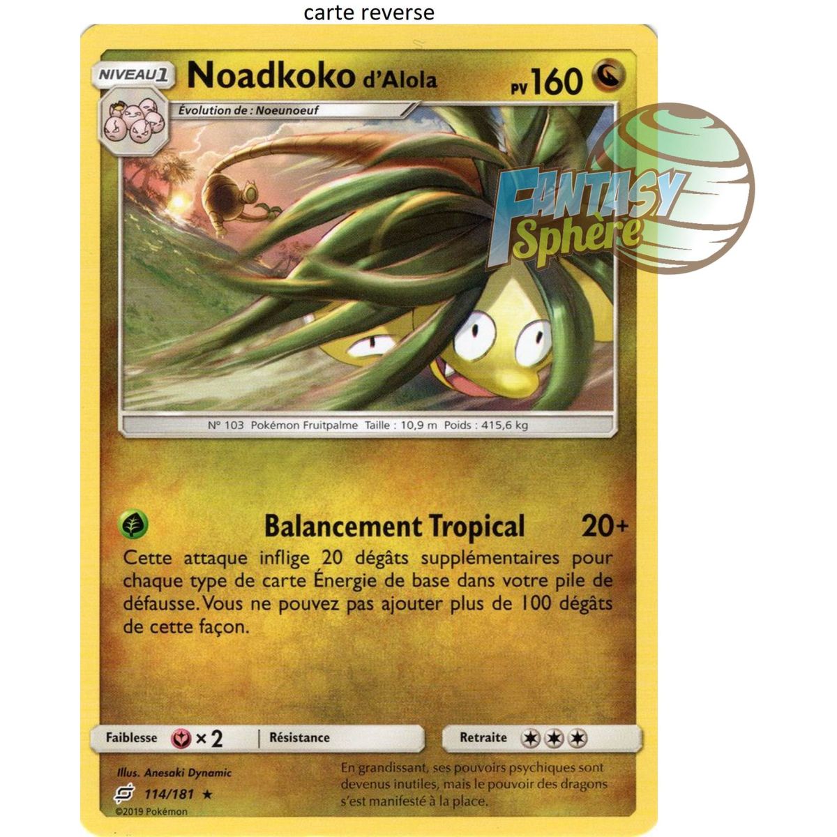 Item Alolan Noadkoko - Reverse 114/181 - Sun and Moon 9 Shock Duo