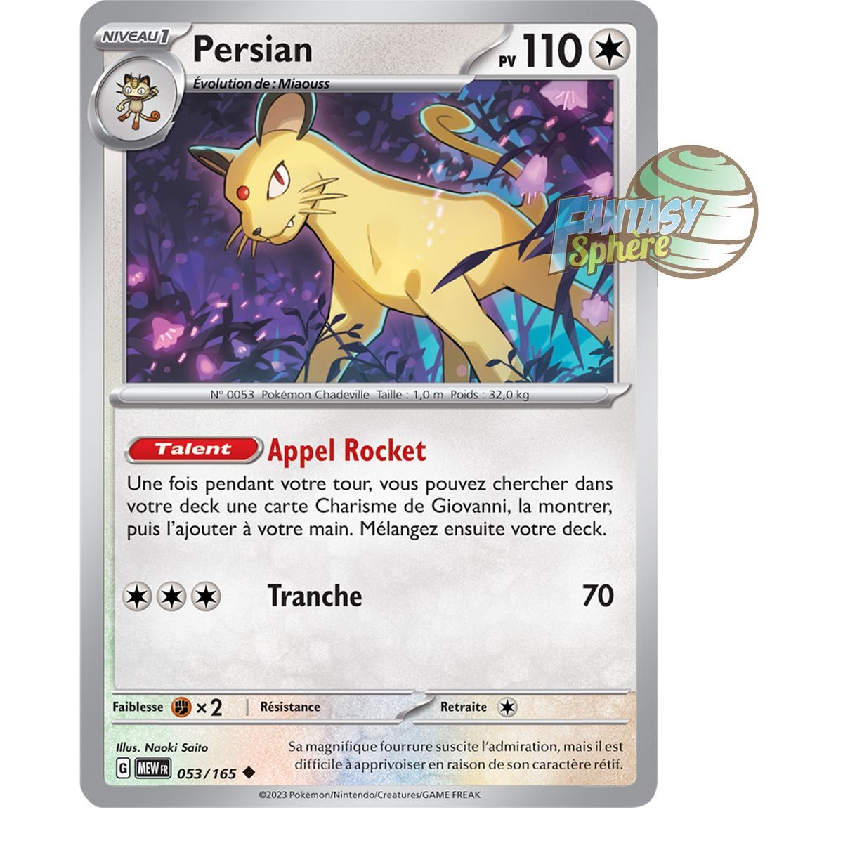 Persian - Uncommon 53/165 - Scarlet and Purple 151