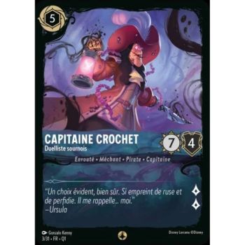 Item Captain Hook, Sneaky Duelist - 3/31 - QU1 - Quest for the Illuminators - Threat of the Deep - Scenario - French