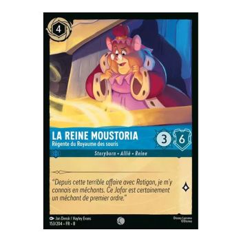 Item Queen Moustoria, Regent of the Mouse Kingdom - 153/204 - ROJ - The Reign of Jafar - Brilliant - Premium - French