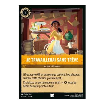 Item I Will Work Without Respite - 43/204 - ROJ - The Reign of Jafar - Uncommon - French