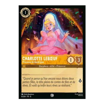 Charlotte Lebœuf, Princess of Mardi Gras - 8/204 - ROJ - The Reign of Jafar - Commune - French